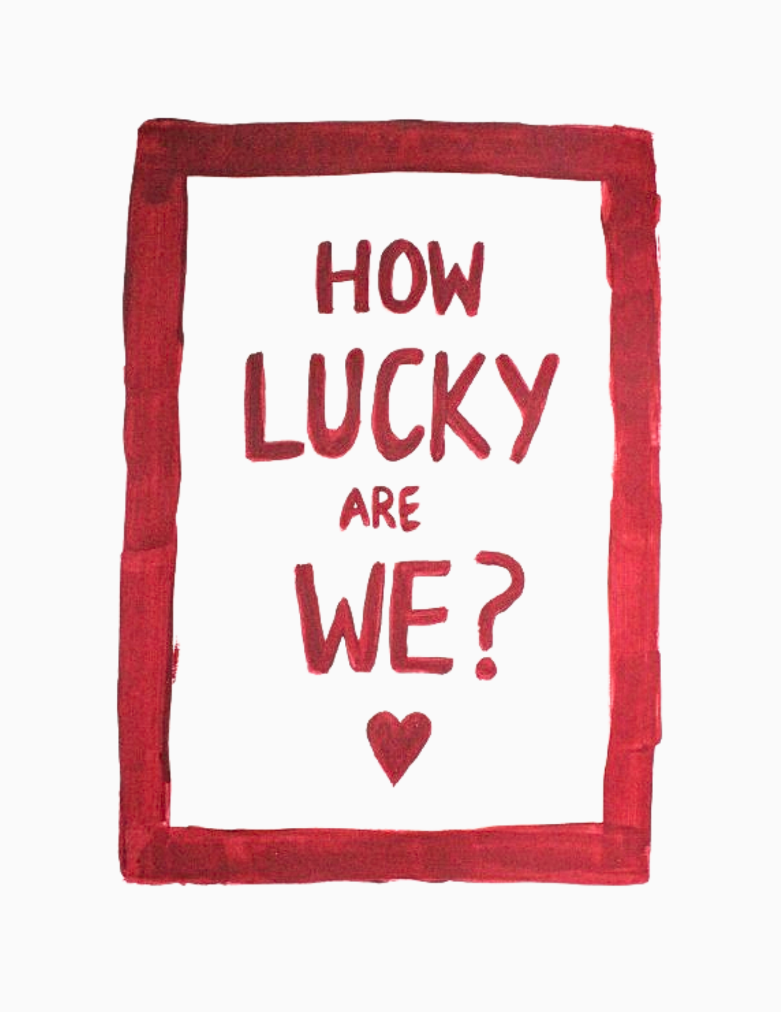Lucky Us Print